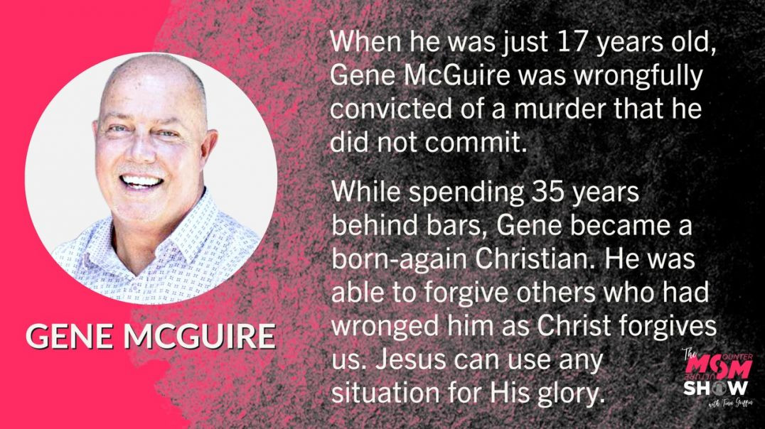 Ep513 - Serving 35 Years Behind Bars an Innocent Man, Inmate Chooses to Forgive - Gene McGuire