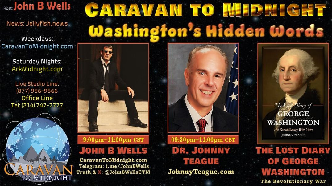 ⁣Washington's Hidden Words - John B Wells LIVE