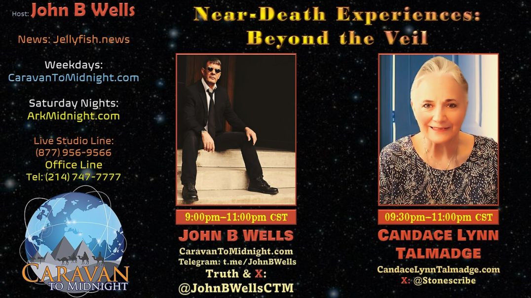 Near-Death Experiences: Beyond the Veil - John B Wells LIVE