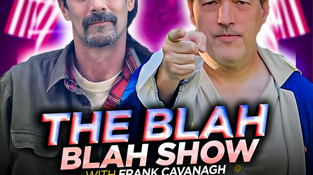 The Blah Blah Show With Frank Cavanagh & Jon Bowne  Episode : 12/23/23
