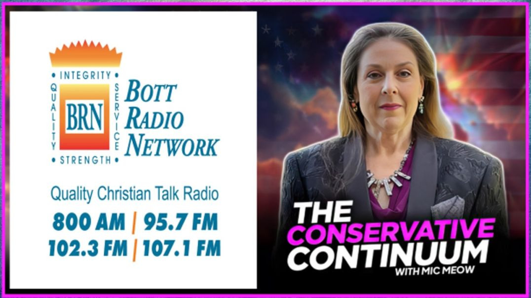 ⁣A Conservative Continuum Special, 2-8-24: "Bott Radio Network Mic Meow Interview"