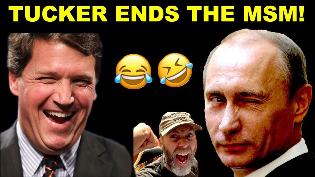 PANIC!!! MSM in MELTDOWN as Tucker & Vlad OUT the CABAL!