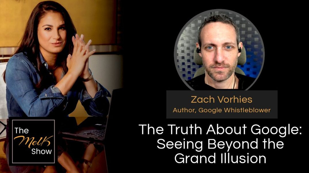 ⁣Mel K & Zach Vorhies | The Truth About Google: Seeing Beyond the Grand Illusion | 2-27-24