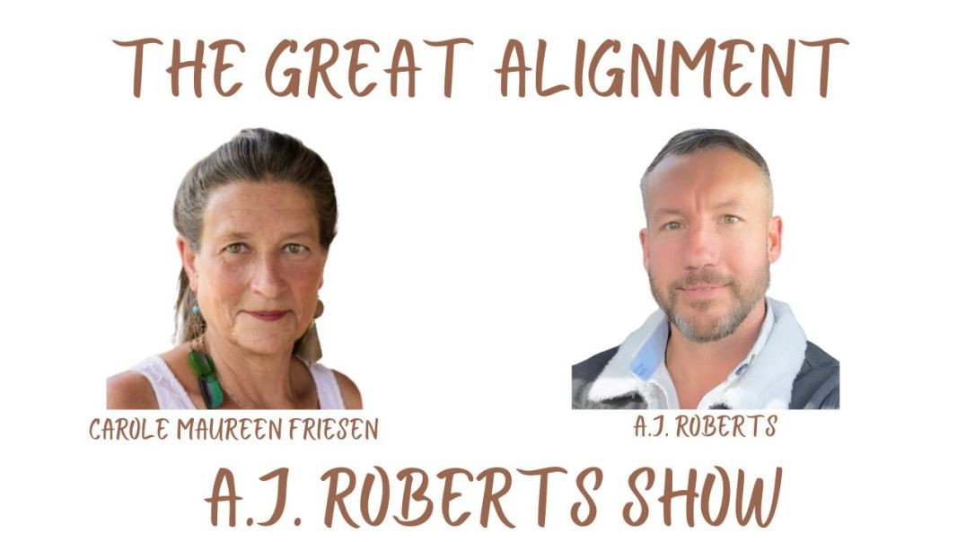 ⁣The Great Alignment: Episode #42 AJ ROBERTS SHOW