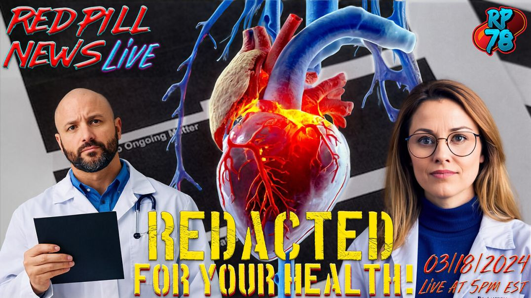 Peak Clown World - 100% Redacted CDC Report on Myocarditis & mRNA Jabs on Red Pill News Live