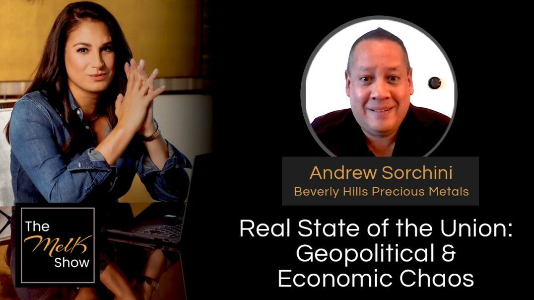 ⁣Mel K & Andrew Sorchini _ Real State of the Union_ Geopolitical & Economic Chaos _ 3-7-24