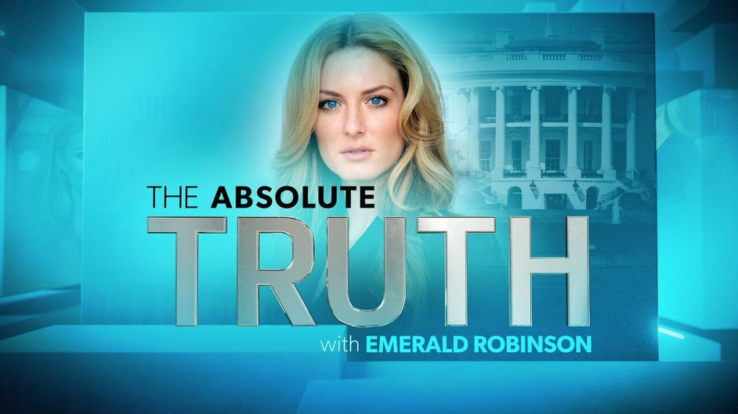 The Absolute Truth With Emerald Robinson April 8, 2024