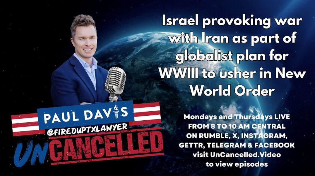 ⁣Israel provoking war with Iran as part of globalist plan for WWIII to usher in New World Order
