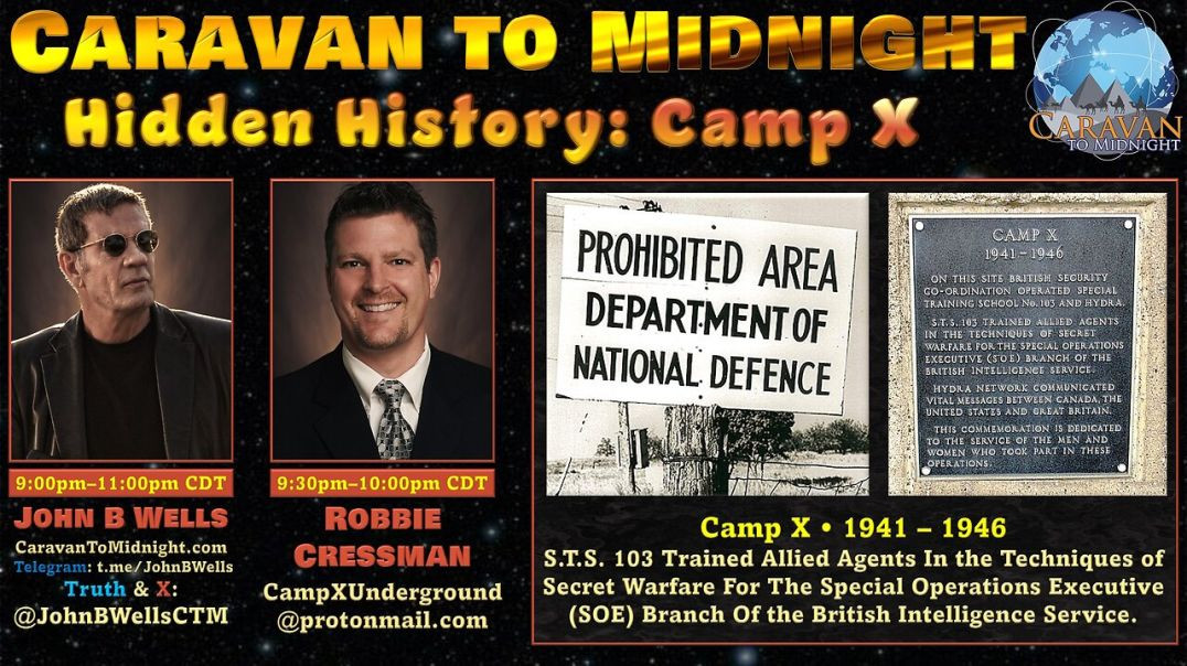 ⁣Hidden History: Camp X - John B Wells LIVE