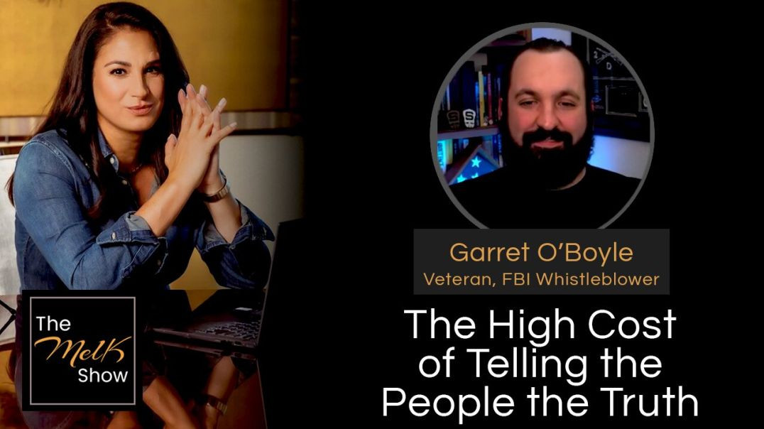 ⁣Mel K & Garret O’Boyle | The High Cost of Telling the People the Truth | 4-5-24