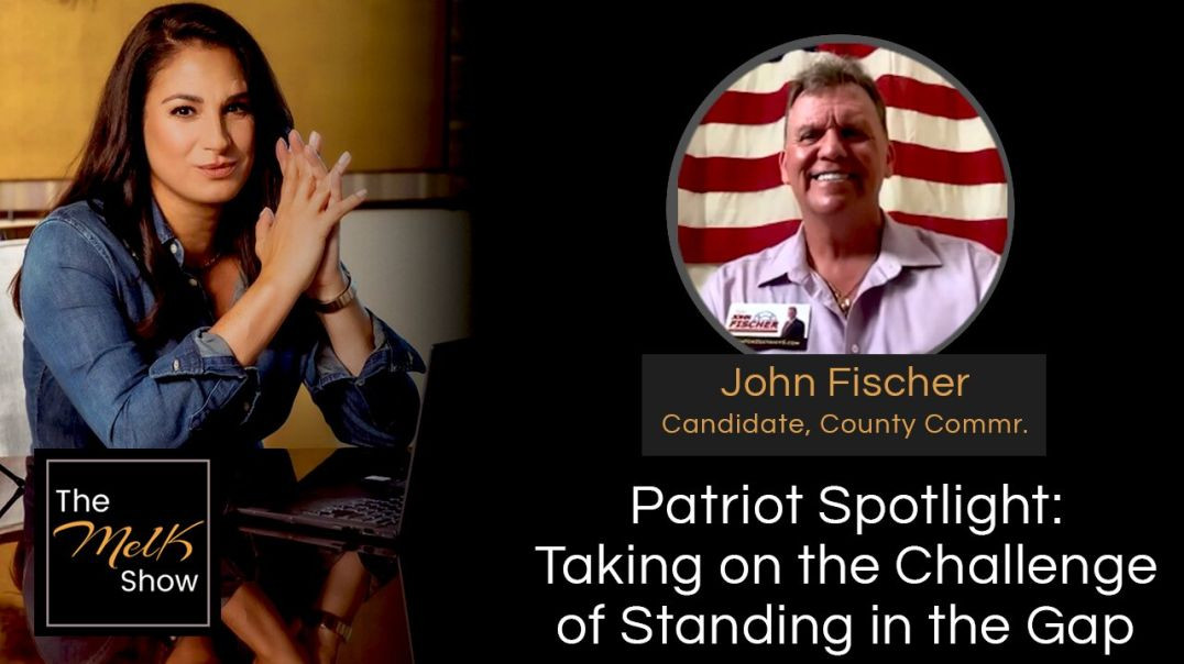 ⁣Mel K & John Fischer | Patriot Spotlight: Taking on the Challenge of Standing in the Gap | 4-7-2