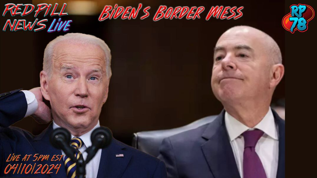 ⁣Mayorkas Impeachment In Jeopardy, Biden Forced To Act On Border on Red Pill News Live