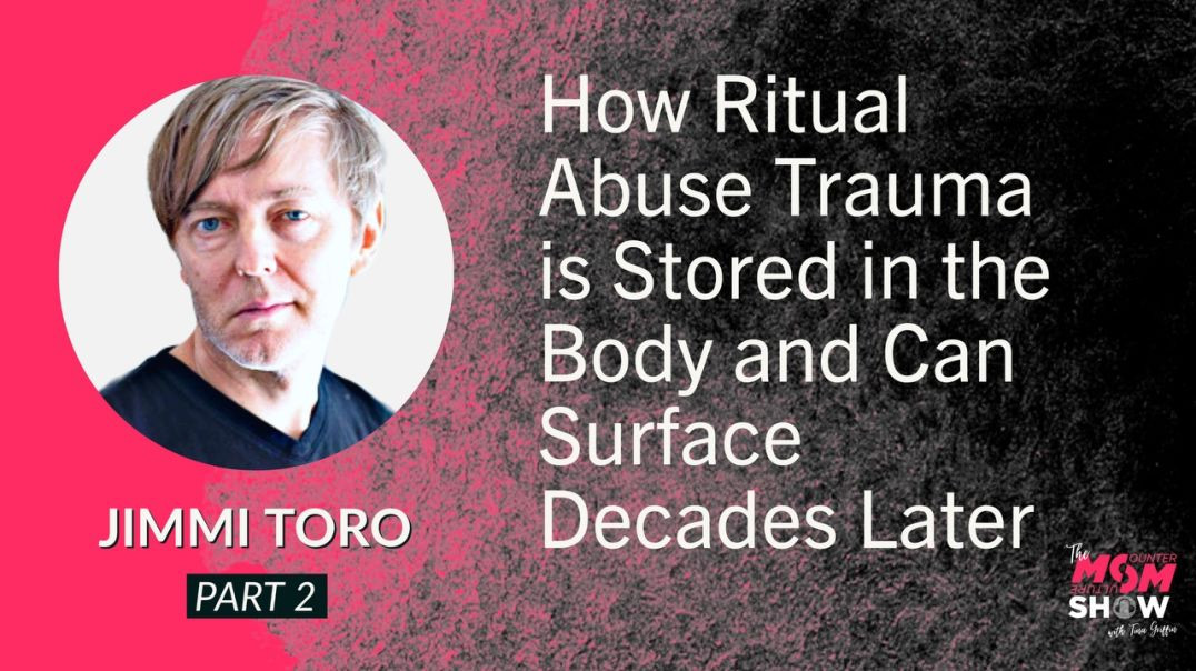 ⁣Ep591 - How Ritual Abuse Trauma is Stored in the Body and Can Surface Decades Later - Jimmi Toro