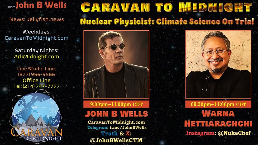 ⁣Nuclear Physicist： Climate Science on Trial - John B Wells LIVE