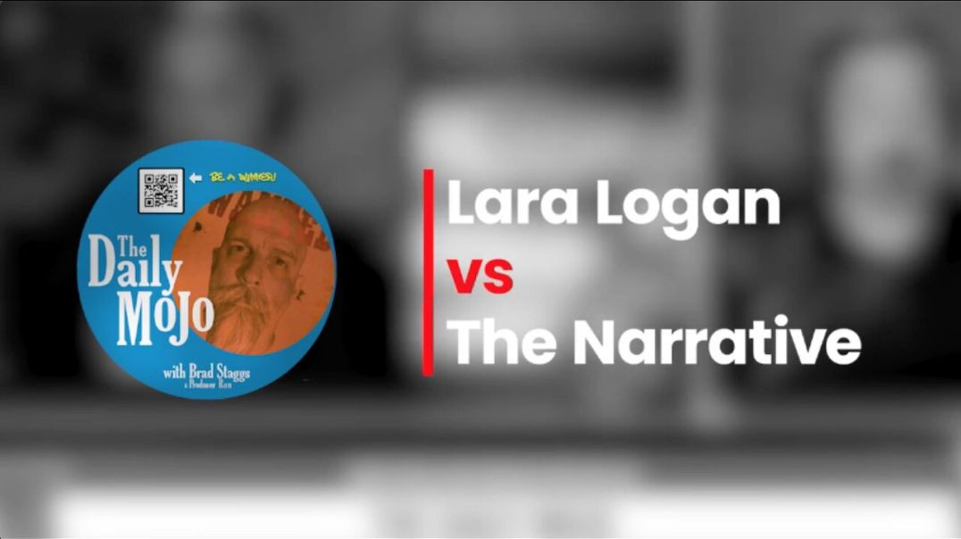 Lara Logan ｜ Lara Logan Nails It on The Daily MoJo ｜ Part 1