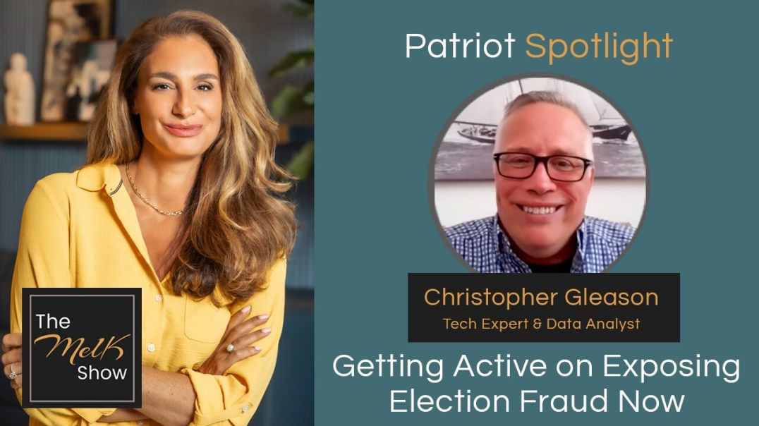 ⁣Mel K & Christopher Gleason | Getting Active on Exposing Election Fraud Now | 5-27-24