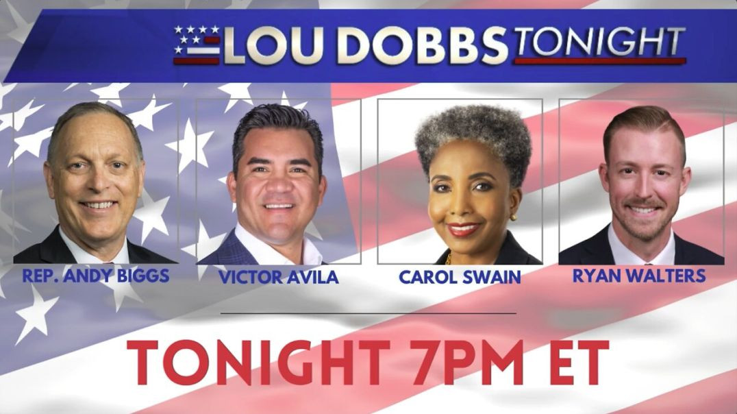 ⁣Lou Dobbs Tonight 5-7-2024