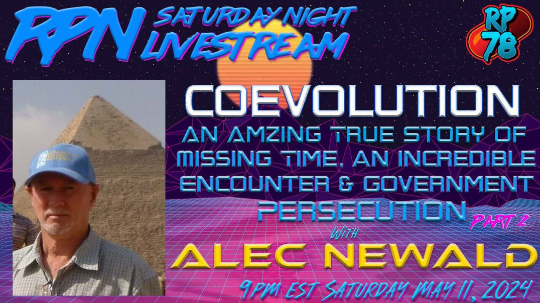 ⁣Coevolution Part 2 - What Happened in Those 10 Missing Days w/ Alex Newald on Sat. Night Livestream