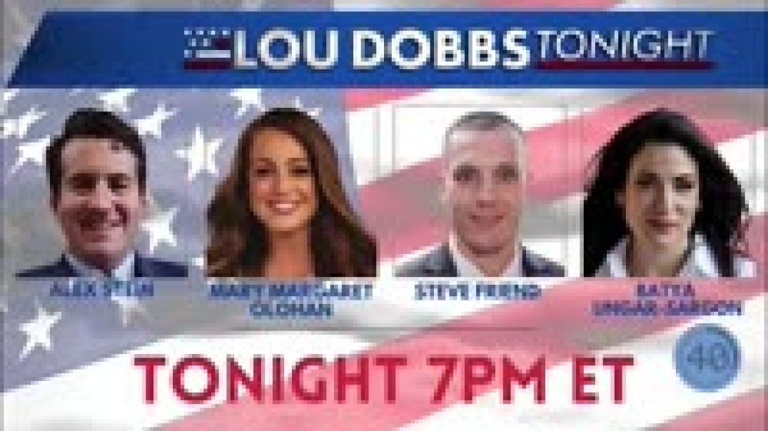 ⁣Lou Dobbs Tonight 5-3-2024