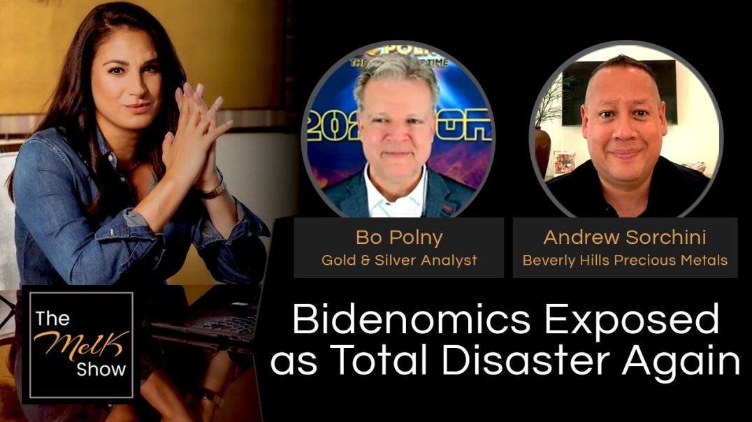 ⁣Mel K w/ Bo Polny & Andrew Sorchini | Bidenomics Exposed as Total Disaster Again | 5-5-24