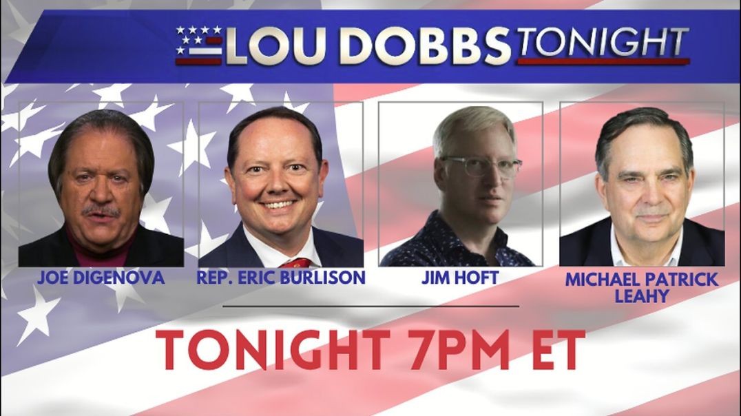 ⁣Lou Dobbs Tonight 6-19-2024