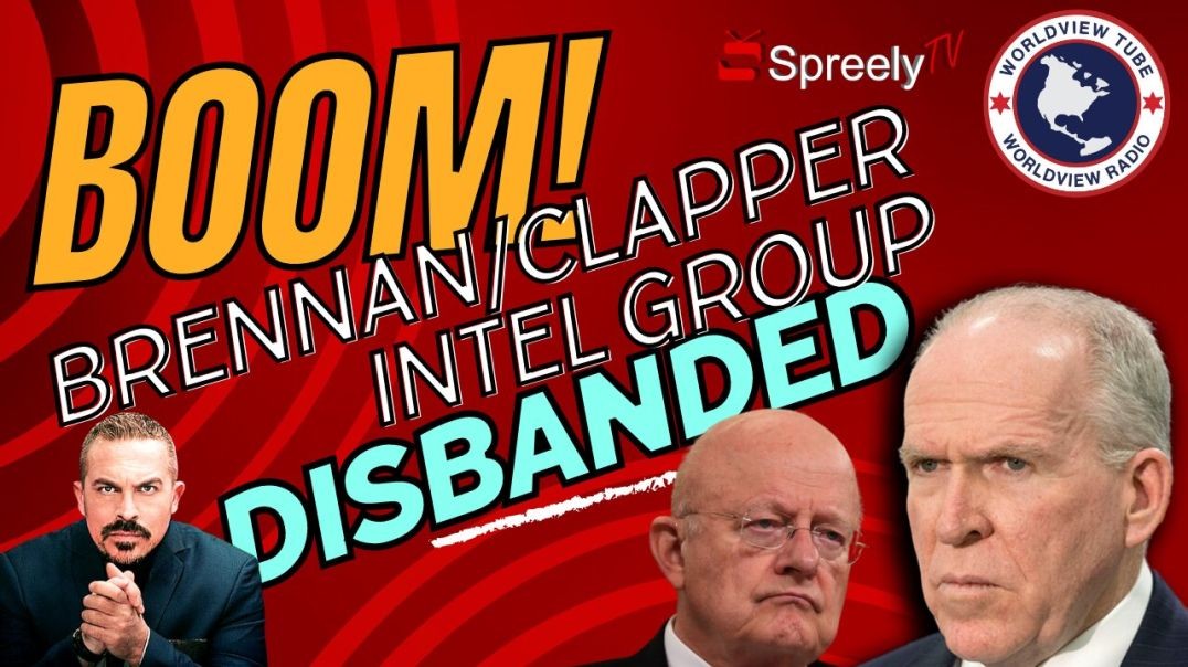 ⁣BOOM! Brennan⧸Clapper Intel Group Disbanded