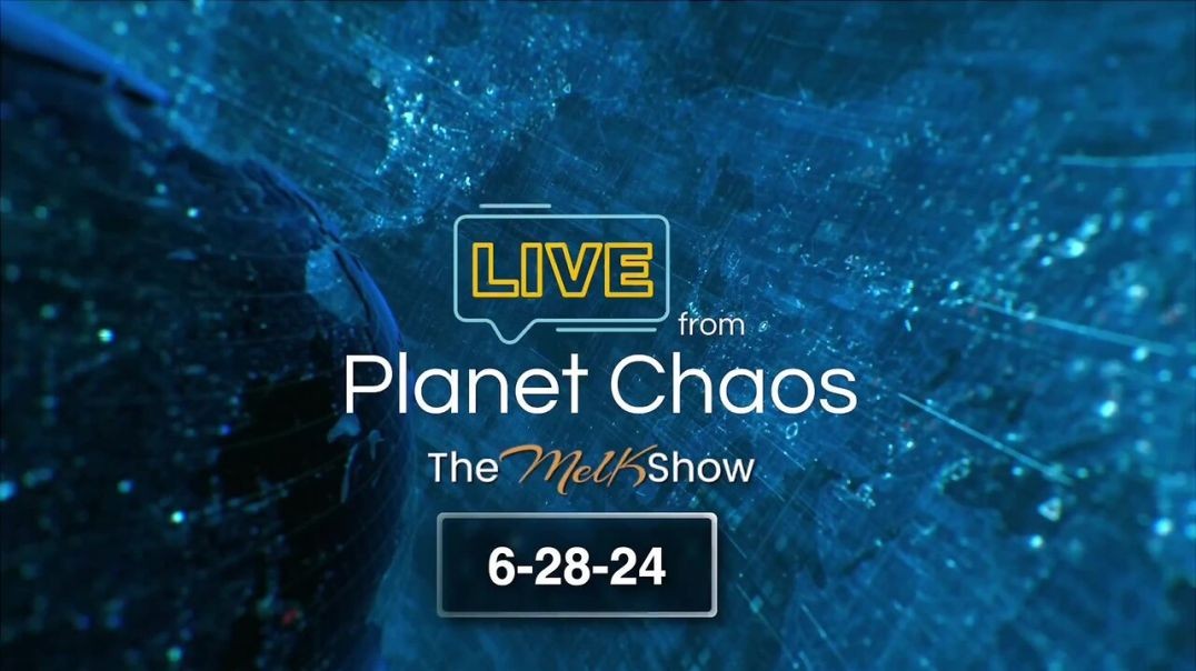 ⁣Live From Planet Chaos with Mel K and Rob K | 6-28-24
