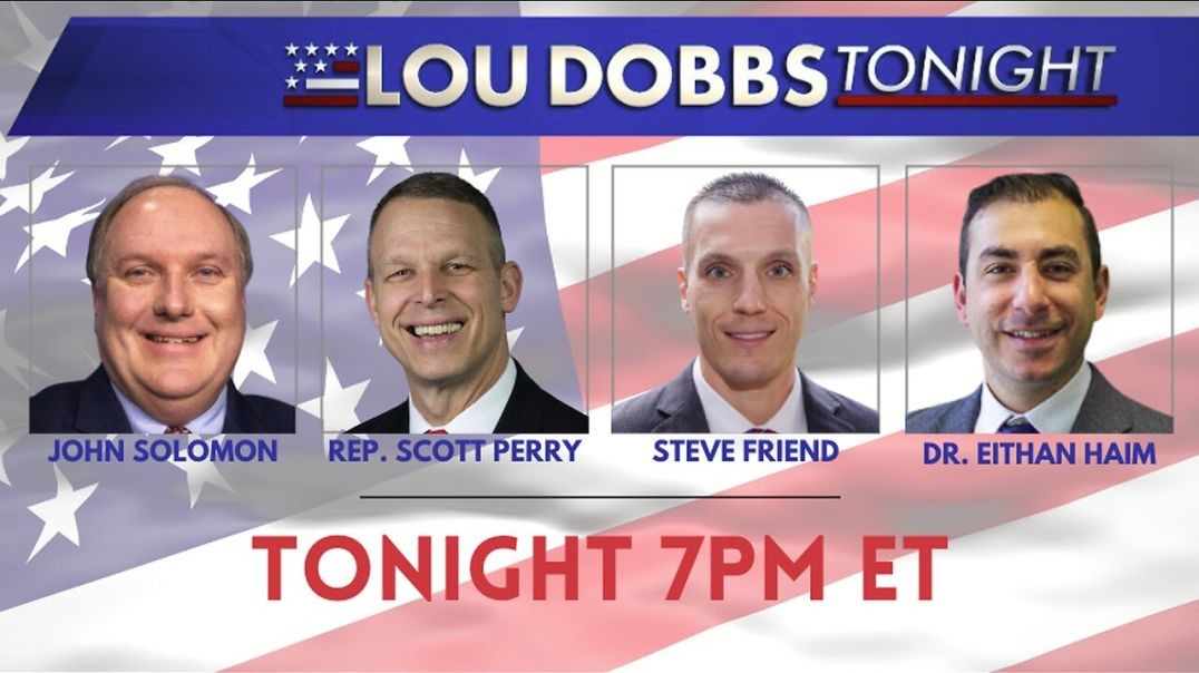 ⁣Lou Dobbs Tonight 6-24-2024