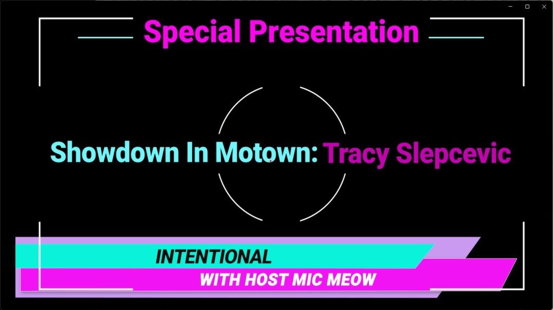 An 'Intentional' Special: "Showdown In Motown" with Tracy Slepcevic