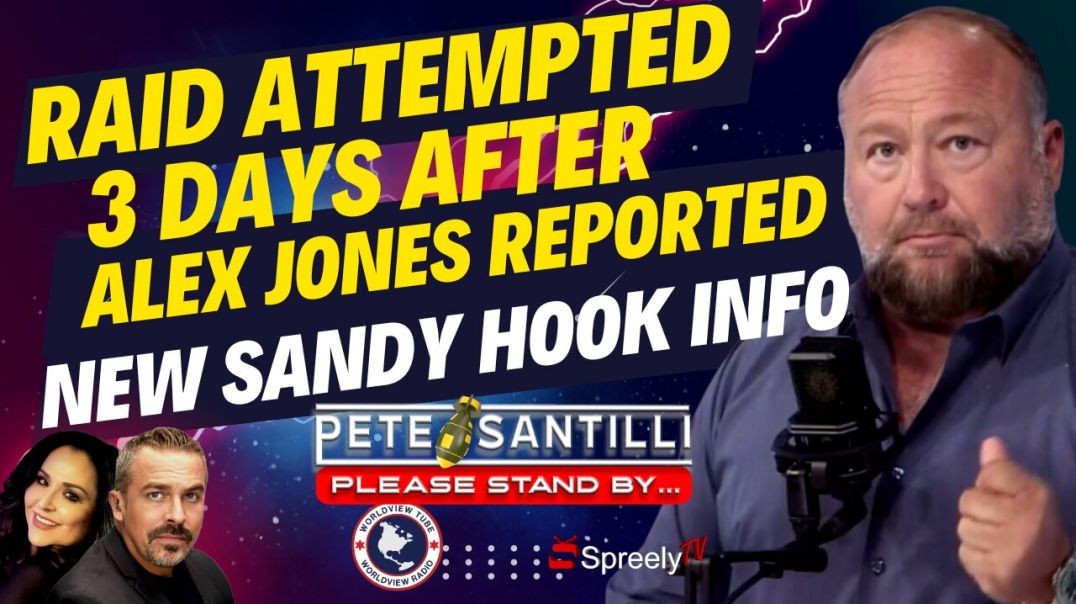 ⁣RAID ATTEMPTED 3 DAYS AFTER ALEX JONES REPORTED SANDY HOOK INFO