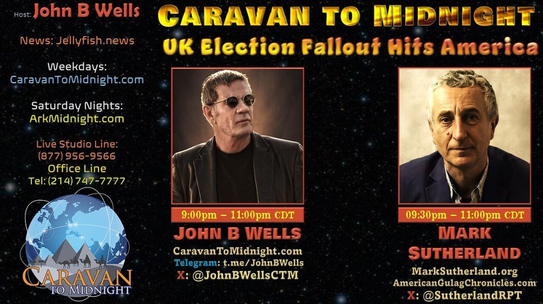 ⁣UK Election Fallout Hits America - John B Wells LIVE