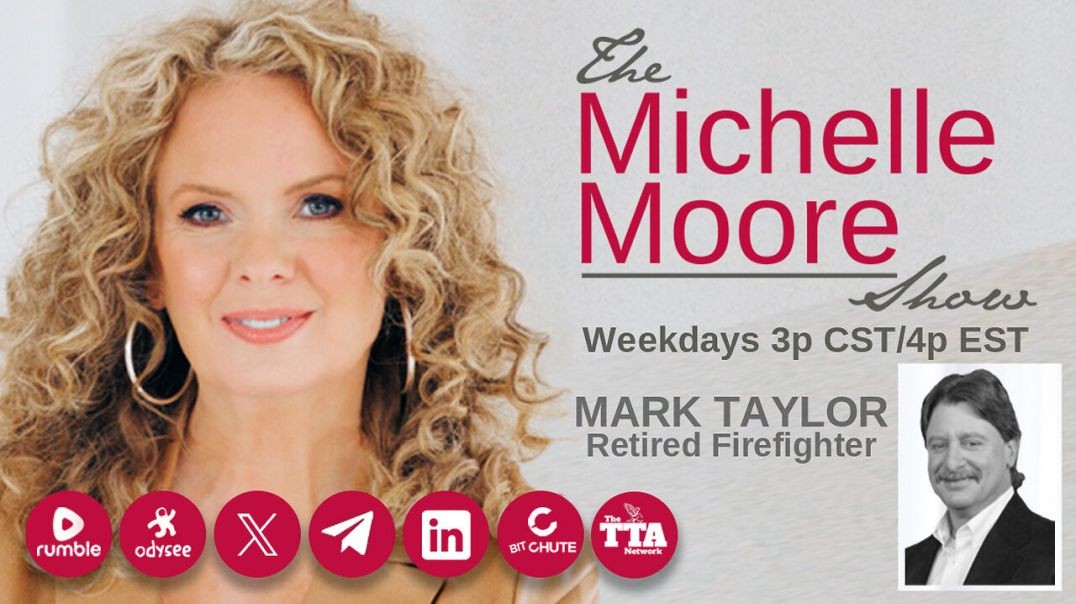⁣Guest, Mark Taylor: The Michelle Moore Show (July 15, 2024)