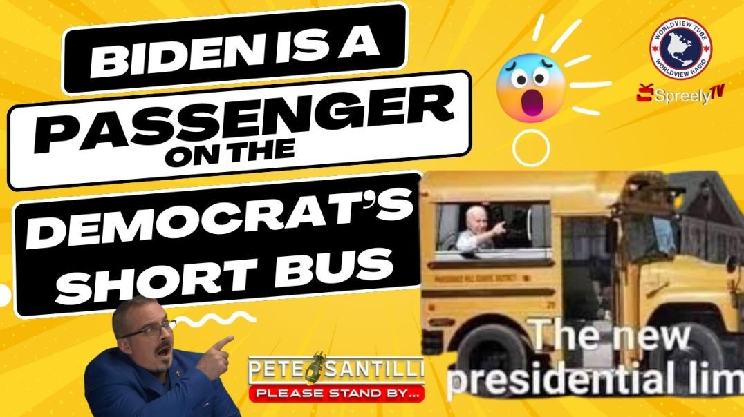 Democratic Party Is A Short Bus & Biden Is A Window-Lickin Passenger