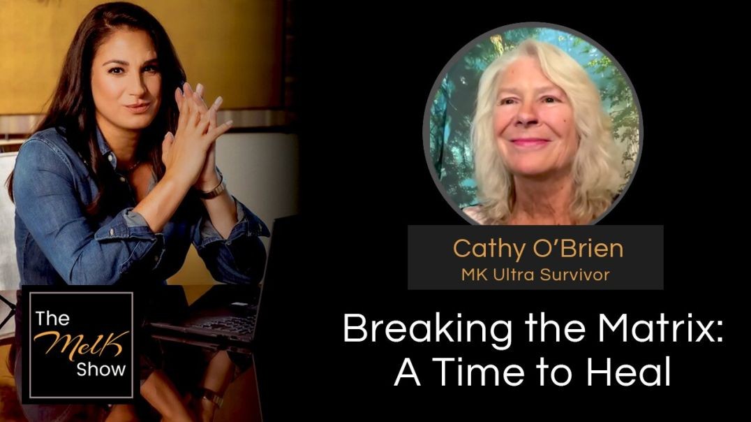 ⁣Mel K & Cathy O’Brien | Breaking the Matrix: A Time to Heal | 7-28-24