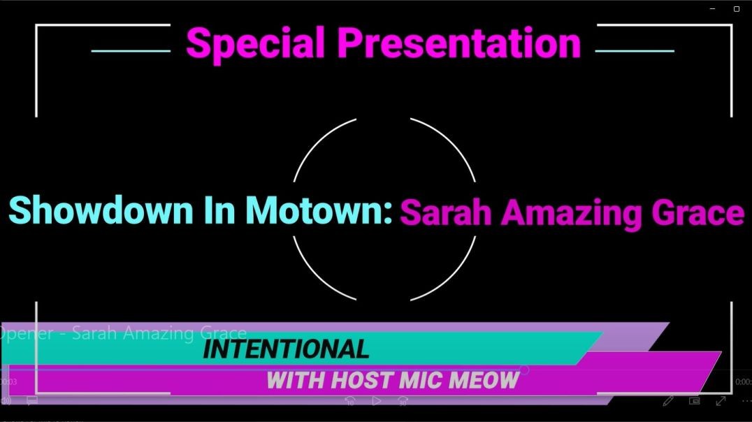 ⁣An 'Intentional' Special: "Showdown In Motown" w/Sarah Amazing Grace