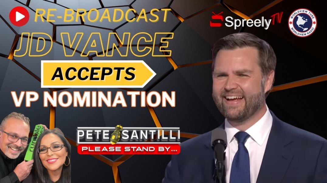 RE-BROADCAST: RNC Day #3 - JD Vance Accepts VP Nomination