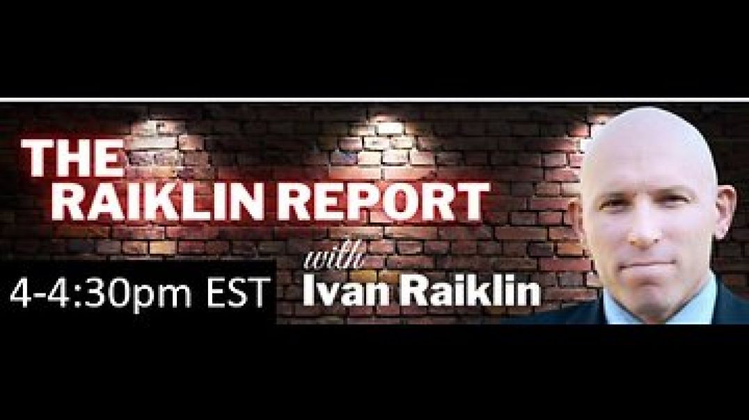 ⁣The Raiklin Report Live on worldviewtube.com | 4-4:30 EST