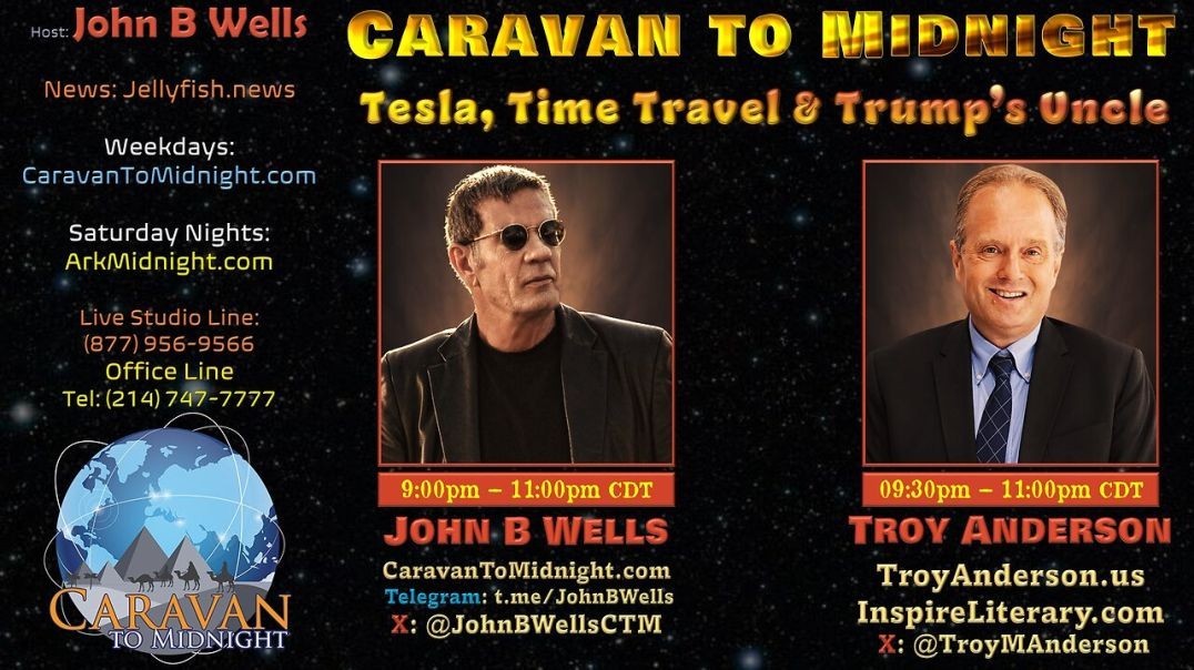 ⁣Tesla, Time Travel, & Trump's Uncle - John B Wells LIVE