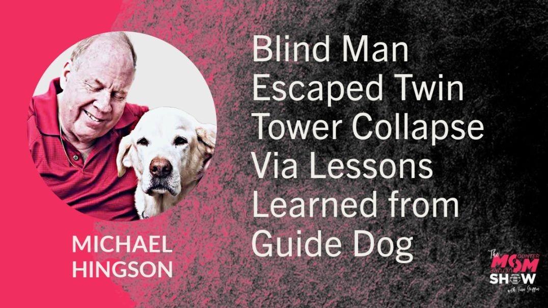 Ep679 - Blind Man Escaped Twin Tower Collapse Via Lessons Learned from Guide Dog - Michael Hingson