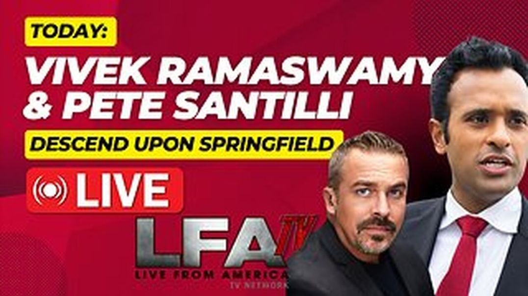 ⁣PETE SANTILLI LIVE WITH VIVEK RAMASWAMY THE SANTILLI REPORT THURSDAY 9-19-2024 @4PM