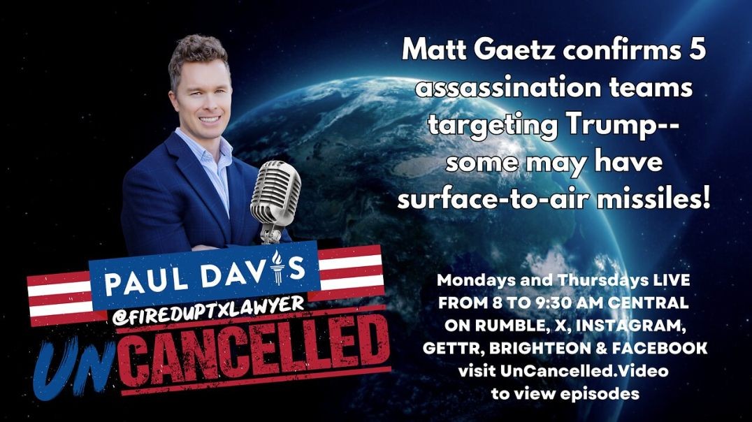 ⁣Matt Gaetz confirms 5 assassination teams targeting Trump--some may have surface-to-air missiles!