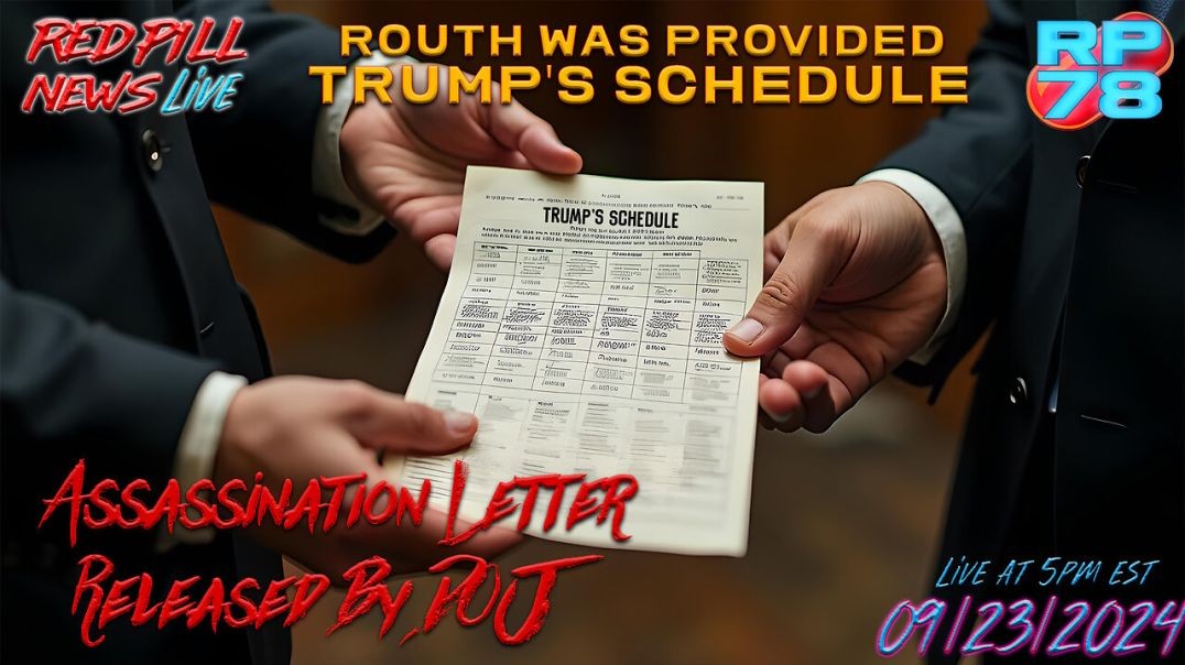 ⁣Ryan Routh Leaves Note & Bounty On Trump - DOJ release the Letter On Red Pill News Live