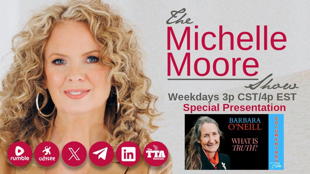 ⁣'Barbara O'Neill What Is Truth?' The Michelle Moore Show (Sept 20, 2024)