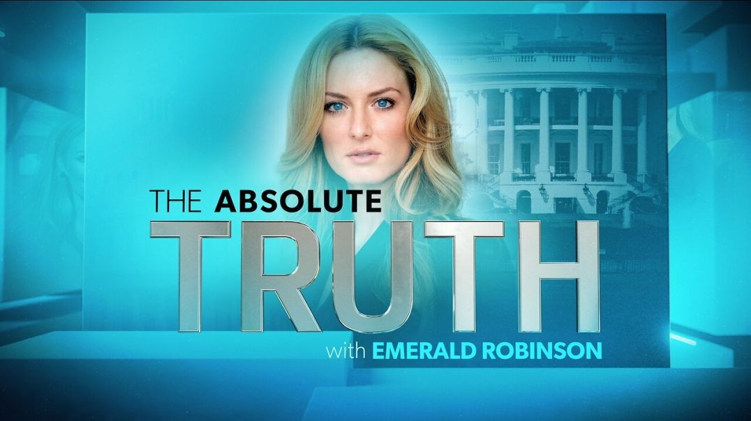 ⁣The Absolute Truth With Emerald Robinson - September 25, 2024