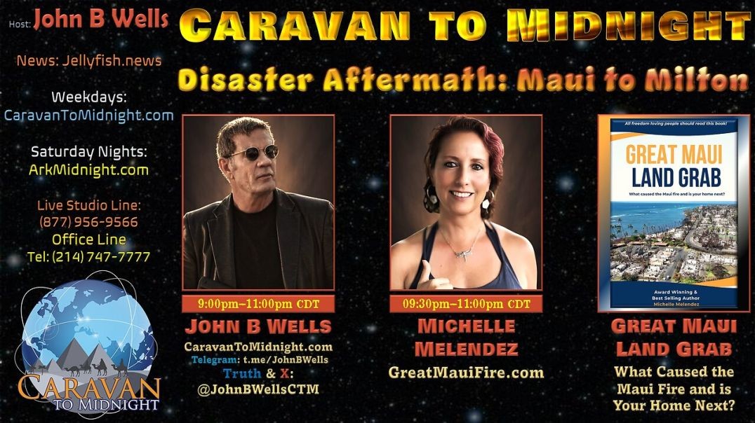 ⁣Disaster Aftermath: Maui to Milton - John B Wells LIVE