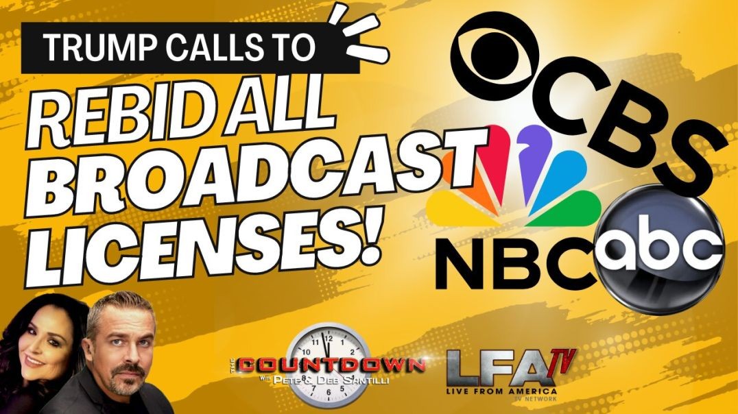 ⁣TRUMP CALLS TO REBID ALL BROADCAST (FAKE NEWS) LICENSES!