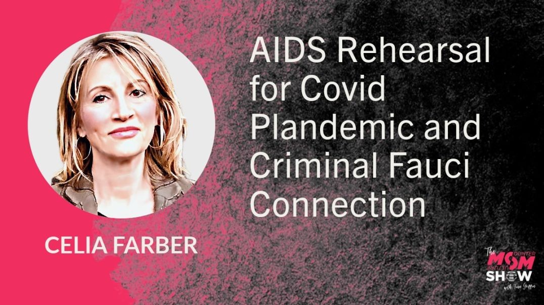 ⁣Ep702 - AIDS Rehearsal for Covid Plandemic and Criminal Fauci Connection - Celia Farber