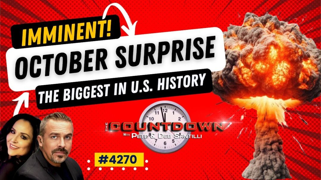 ⁣IMMINENT: THE BIGGEST, MOST SHOCKING OCTOBER SURPRISE IN U.S. HISTORY