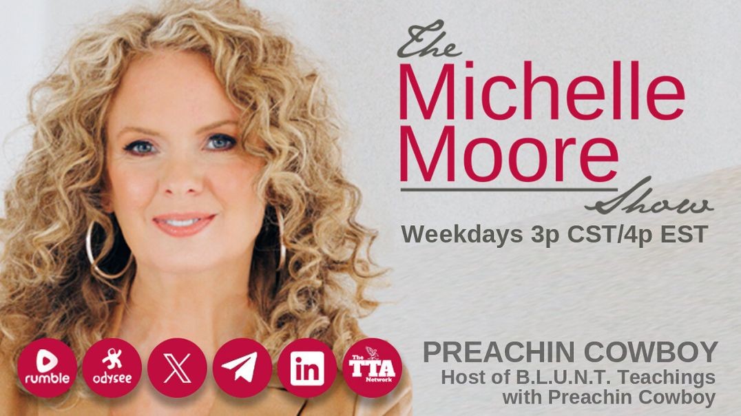 ⁣'5 Things You Would Say To Someone About God' Guest, Preachin Cowboy: The Michelle Moore S