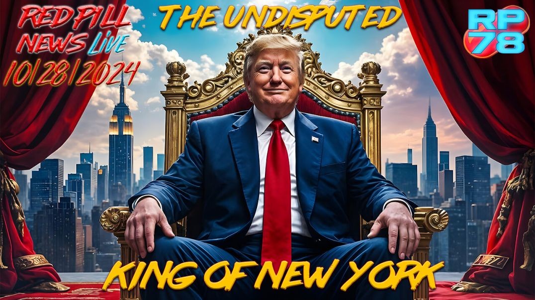 ⁣DJT Is The King of New York After MAGA Square Garden On Red Pill News Live